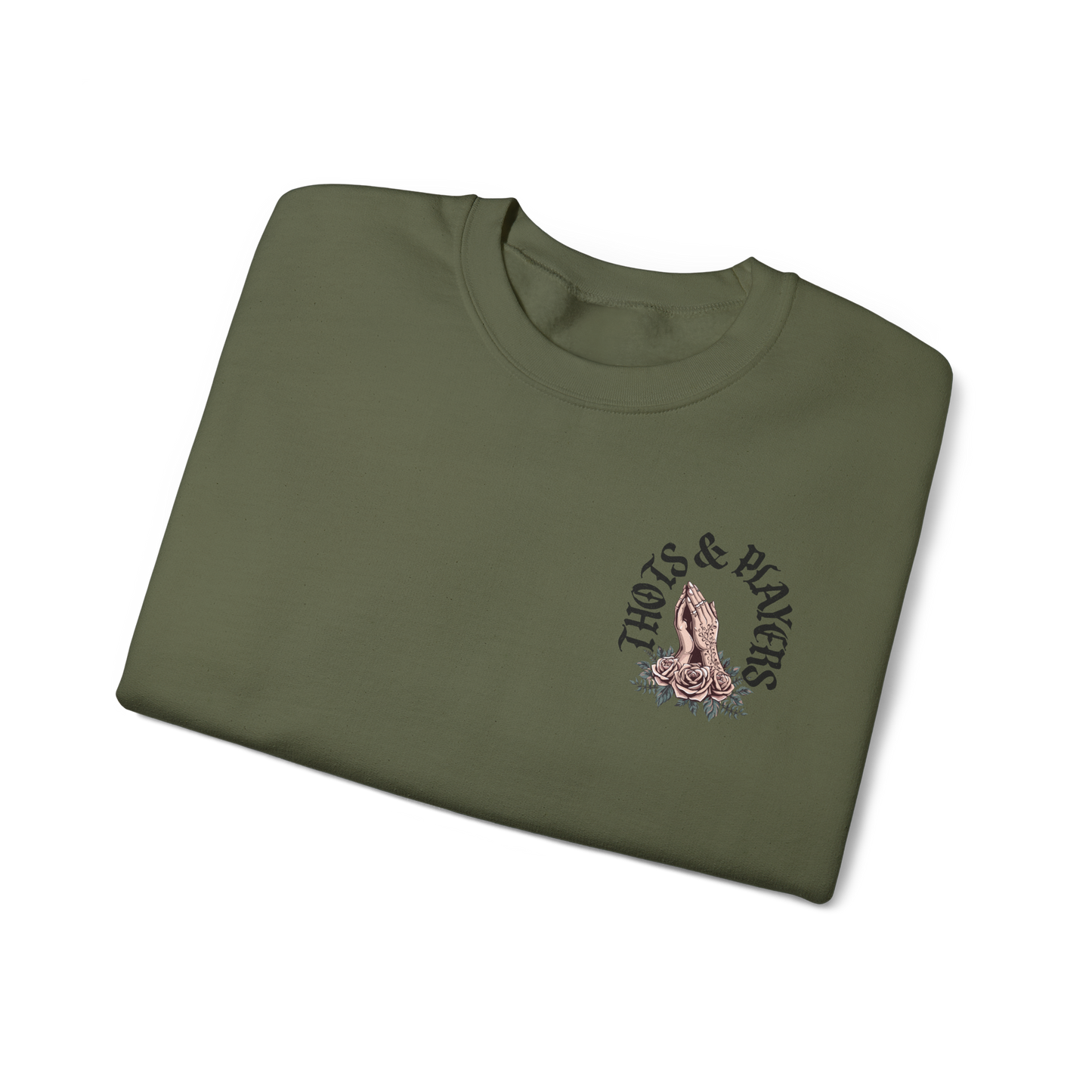 Thots & Players Pray Sweatshirt
