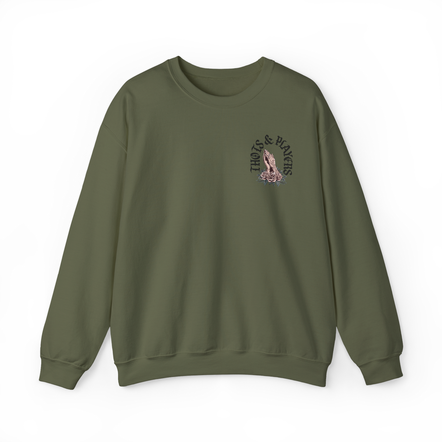 Thots & Players Pray Sweatshirt