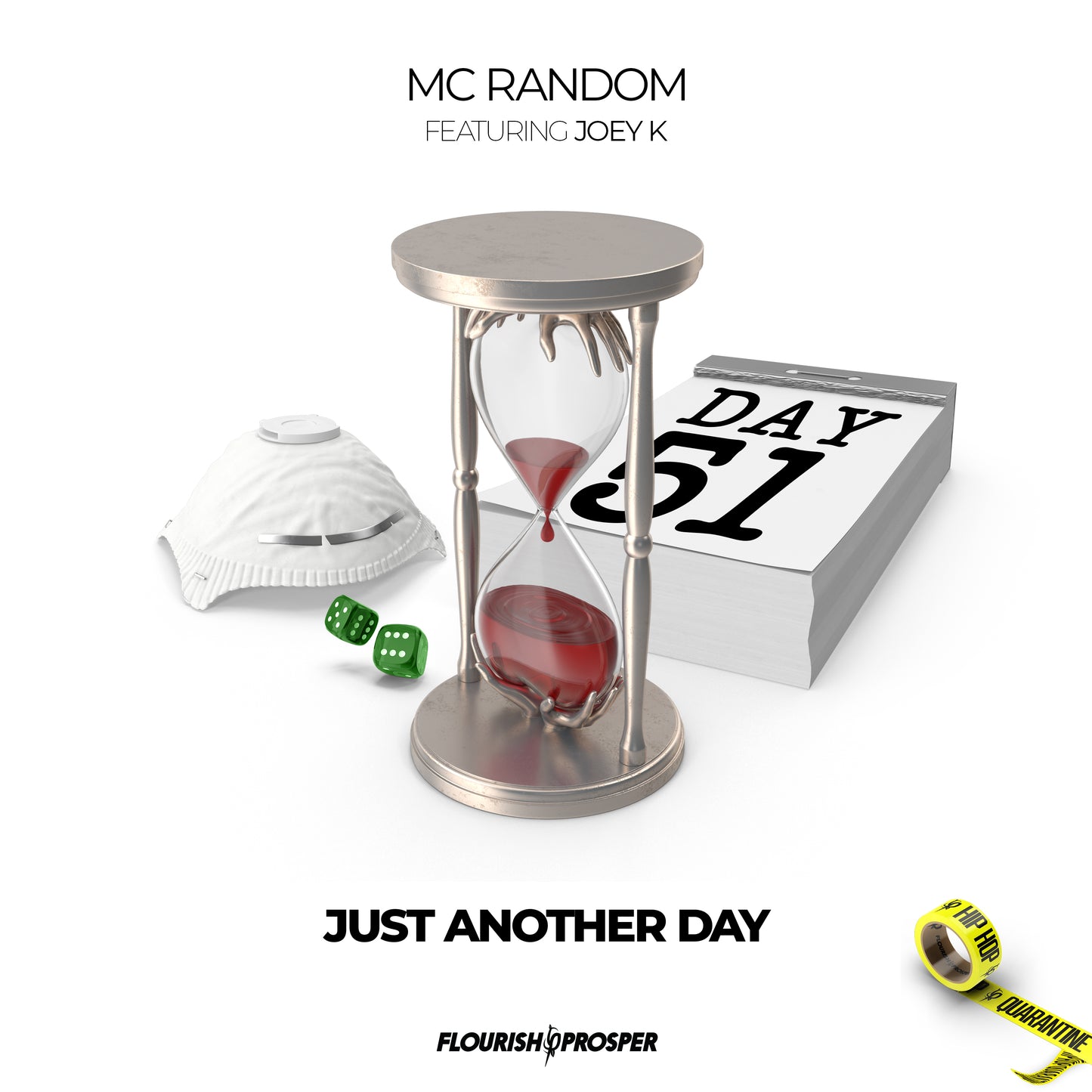 Hip Hop Quarantine: Just Another Day (Digital Download)