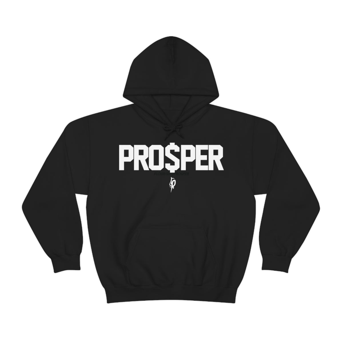 Promo PRO$PER Black Hoodie by Flourish$Prosper (White Lettering)