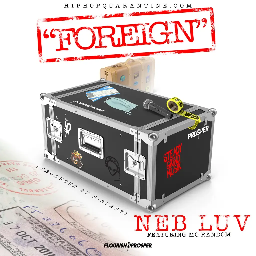 Hip Hop Quarantine: Foreign (feat. MC Random) cover art