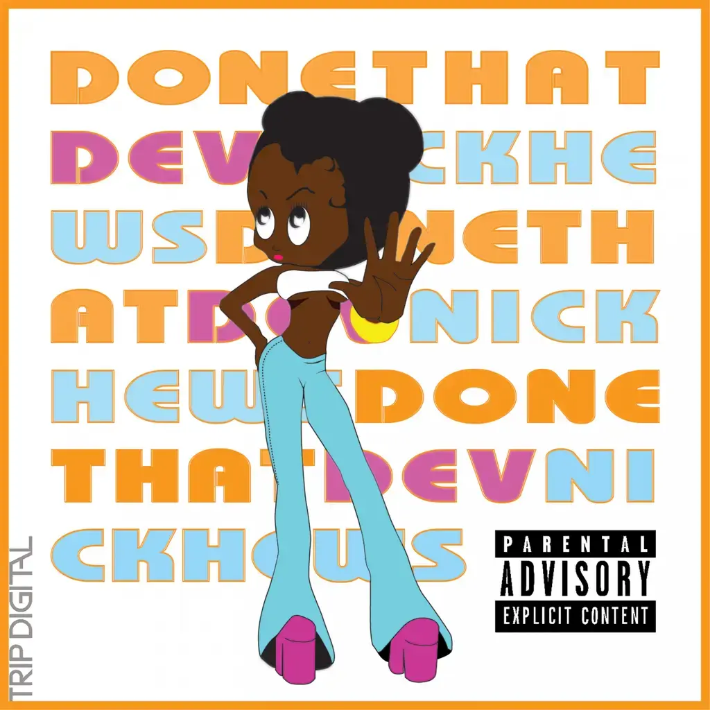 Done That (feat. DJ Journey) cover art