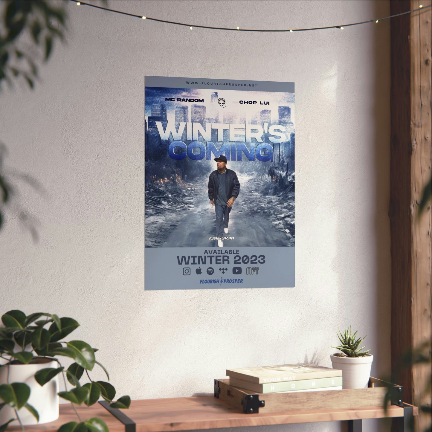 MC Random & Chop Lui "Winter's Coming" Matte Vertical Posters