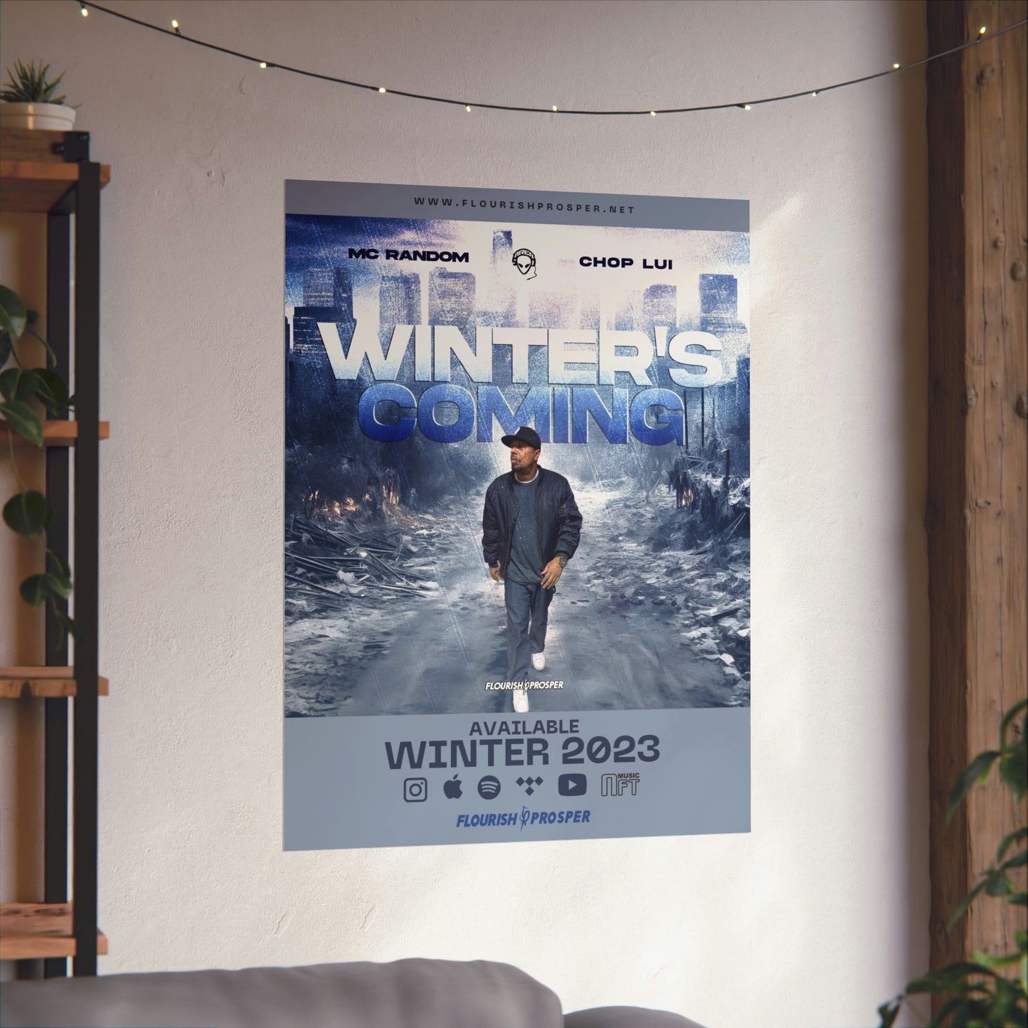 MC Random & Chop Lui "Winter's Coming" Matte Vertical Posters