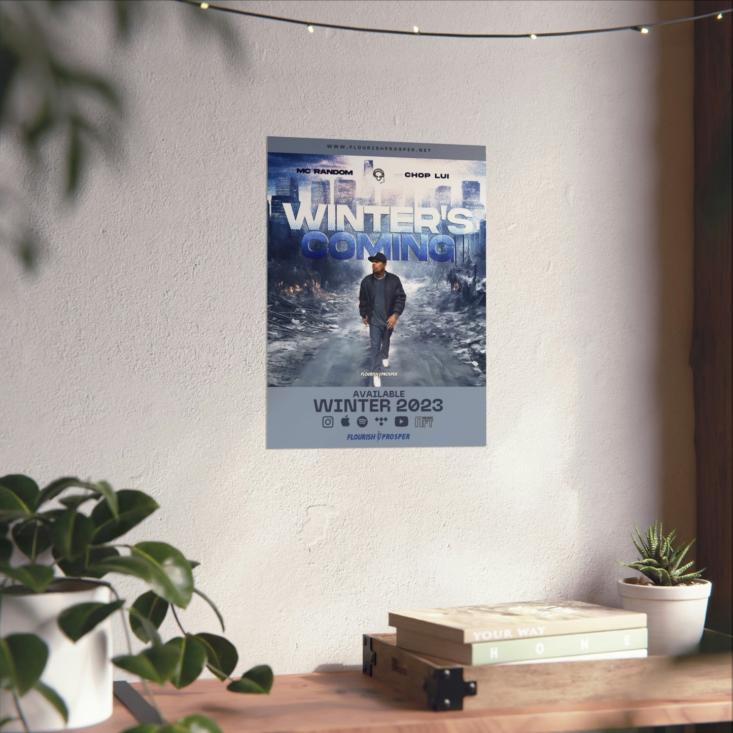 MC Random & Chop Lui "Winter's Coming" Matte Vertical Posters