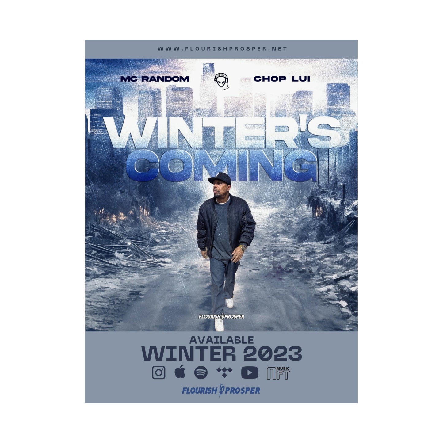 MC Random & Chop Lui "Winter's Coming" Matte Vertical Posters
