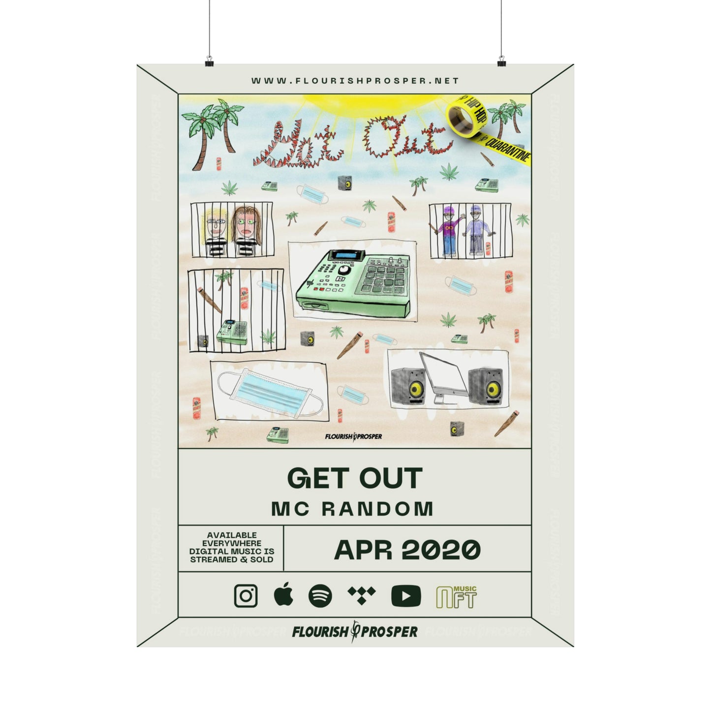 MC Random "Hip Hop Quarantine: Get Out" Matte Vertical Posters