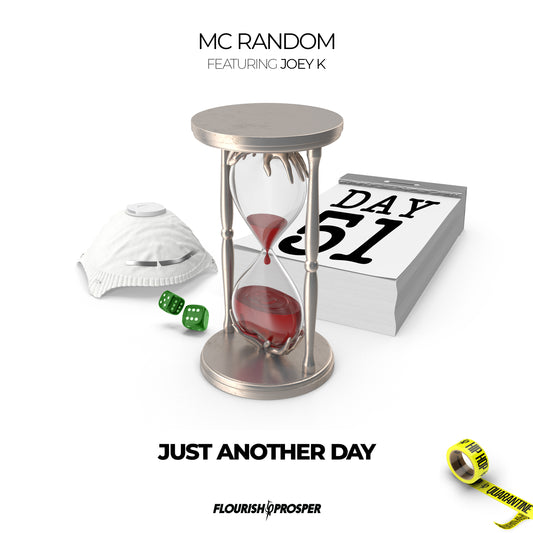 Hip Hop Quarantine: Just Another Day (Digital Download)